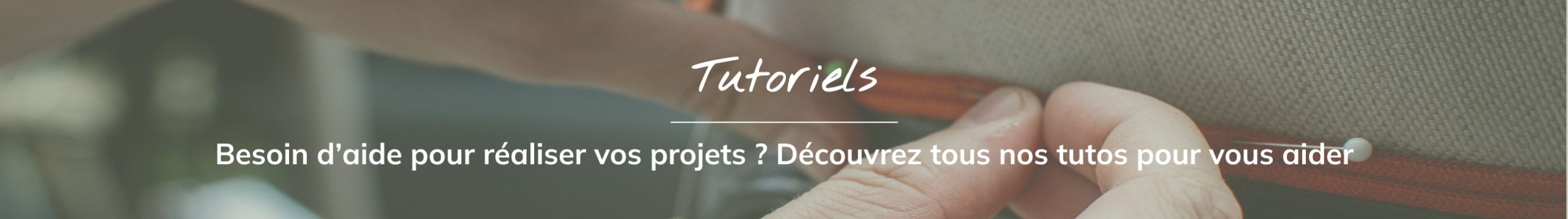 Bannière tutoriel